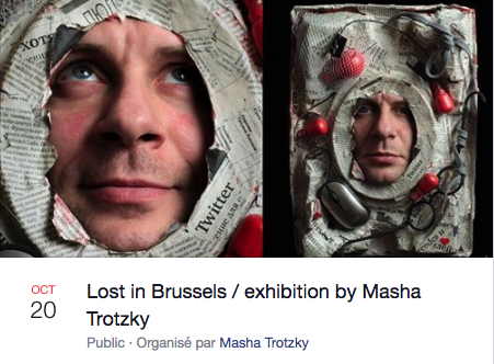 Bannière Facebook. Lost in Brussels. Exhibition by Masha Trotzky. 2019-10-20